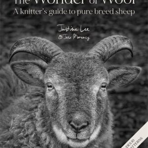 The Wonder Of Wool: A knitter's guide to pure breed sheep