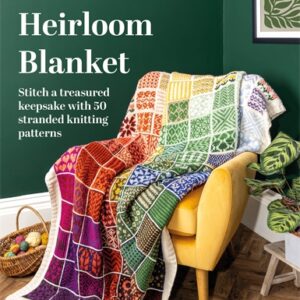 Knit An Heirloom Blanket